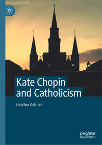 Vorderes Coverbild Kate Chopin and Catholicism