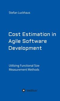 Vorderes Coverbild Cost Estimation in Agile Software Development