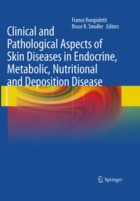 Vorderes Coverbild Clinical and Pathological Aspects of Skin Diseases in Endocrine, Metabolic, Nutritional and Deposition Disease