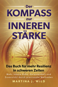 Vorderes Coverbild Der Kompass zur inneren Stärke