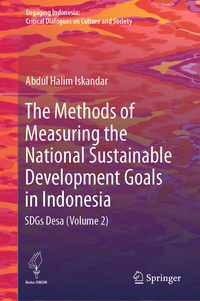 Vorderes Coverbild The Methods of Measuring the National Sustainable Development Goals in Indonesia