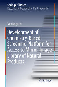 Vorderes Coverbild Development of Chemistry-Based Screening Platform for Access to Mirror-Image Library of Natural Products