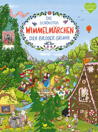 Vorderes Coverbild Die schönsten Wimmelmärchen der Brüder Grimm