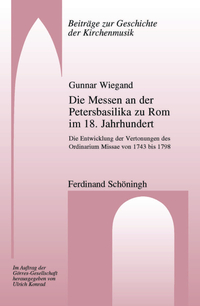 Vorderes Coverbild Die Messen an der Petersbasilika zu Rom im 18. Jahrhundert