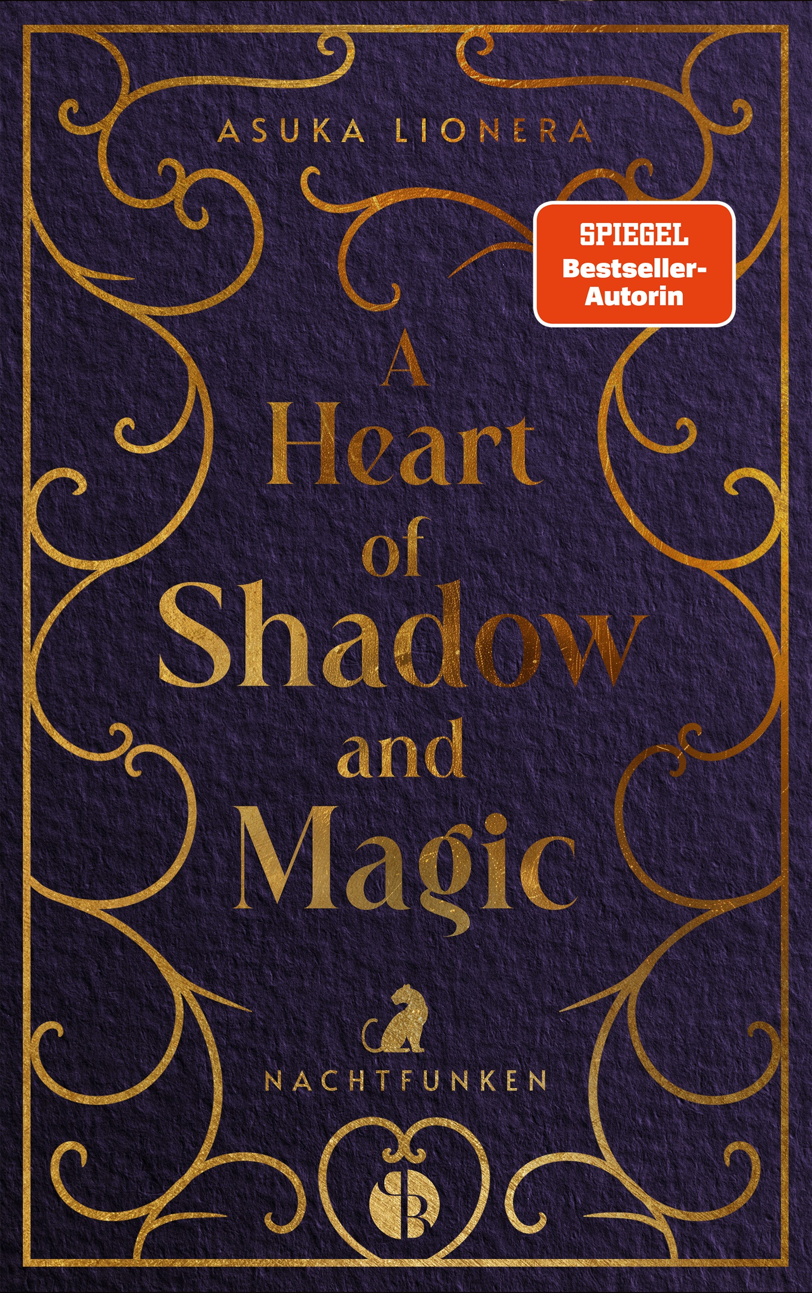 Beispielinhalt (Bild) A Heart of Shadow and Magic: Nachtfunken | Mit wunderschönem Farbschnitt