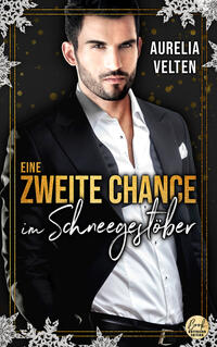Vorderes Coverbild Eine zweite Chance im Schneegestöber