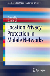 Vorderes Coverbild Location Privacy Protection in Mobile Networks