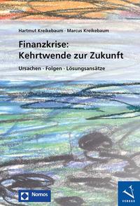 Vorderes Coverbild Finanzkrise: Kehrtwende zur Zukunft