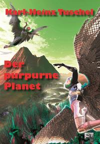 Vorderes Coverbild Der purpurne Planet