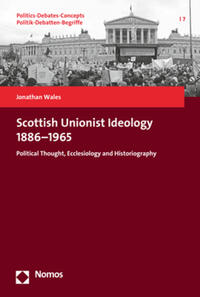 Vorderes Coverbild Scottish Unionist Ideology 1886–1965