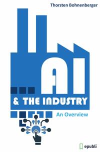 Vorderes Coverbild AI &amp; The Industry