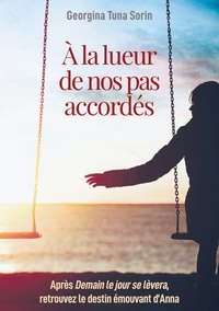 Vorderes Coverbild À la lueur de nos pas accordés