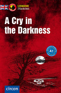 Vorderes Coverbild A Cry in the Darkness