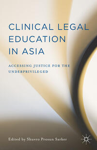 Vorderes Coverbild Clinical Legal Education in Asia