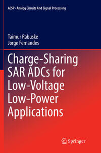 Vorderes Coverbild Charge-Sharing SAR ADCs for Low-Voltage Low-Power Applications