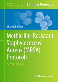 Vorderes Coverbild Methicillin-Resistant Staphylococcus Aureus (MRSA) Protocols