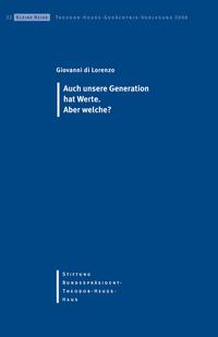 Vorderes Coverbild Auch unsere Generation hat Werte Aber welche?
