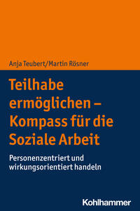Vorderes Coverbild Teilhabe ermöglichen - Kompass für die Soziale Arbeit