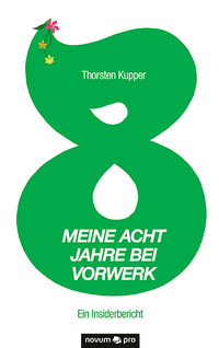 Vorderes Coverbild Meine acht Jahre bei Vorwerk