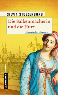Vorderes Coverbild Die Salbenmacherin und die Hure