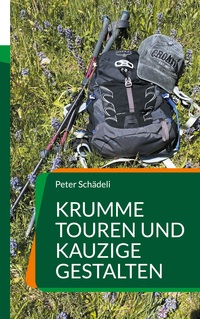 Vorderes Coverbild Krumme Touren und kauzige Gestalten