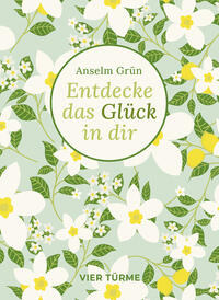 Vorderes Coverbild Entdecke das Glück in dir