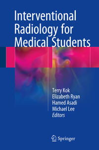 Vorderes Coverbild Interventional Radiology for Medical Students