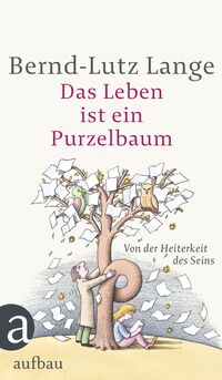 Vorderes Coverbild Das Leben ist ein Purzelbaum