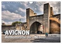 Vorderes Coverbild Avignon - Weltkulturerbe der UNESCO (Wandkalender 2025 DIN A4 quer), CALVENDO Monatskalender