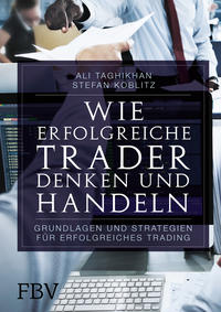 Vorderes Coverbild Wie erfolgreiche Trader denken und handeln