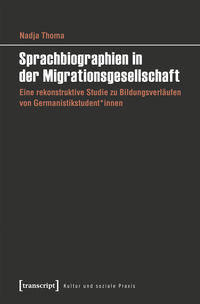 Vorderes Coverbild Sprachbiographien in der Migrationsgesellschaft