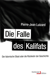 Vorderes Coverbild Die Falle des Kalifats