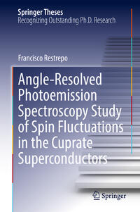 Vorderes Coverbild Angle-Resolved Photoemission Spectroscopy Study of Spin Fluctuations in the Cuprate Superconductors