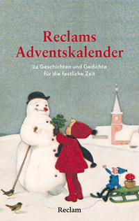 Vorderes Coverbild Reclams Adventskalender. 24 Geschichten und Gedichte für die festliche Zeit