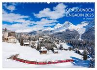 Vorderes Coverbild Graubünden Engadin 2025 (Wandkalender 2025 DIN A2 quer), CALVENDO Monatskalender