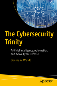 Vorderes Coverbild The Cybersecurity Trinity