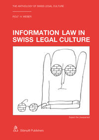 Vorderes Coverbild Information Law in Swiss Legal Culture