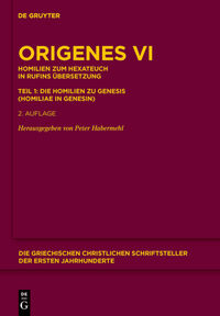 Vorderes Coverbild Homilien zum Hexateuch in Rufins Übersetzung. Teil 1: Die Homilien zu Genesis (Homiliae in Genesin)