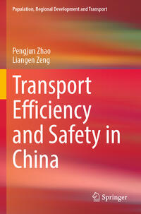 Vorderes Coverbild Transport Efficiency and Safety in China