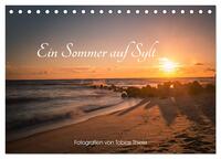 Vorderes Coverbild Ein Sommer auf Sylt (Tischkalender 2025 DIN A5 quer), CALVENDO Monatskalender