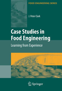 Vorderes Coverbild Case Studies in Food Engineering
