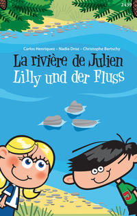 Vorderes Coverbild La rivière de Julien - Lilly und der Fluss