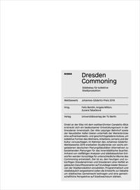 Vorderes Coverbild Dresden commoning – Städtebau für kollektive Stadtproduktion