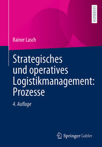 Vorderes Coverbild Strategisches und operatives Logistikmanagement: Prozesse