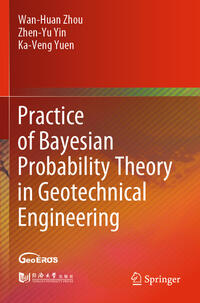 Vorderes Coverbild Practice of Bayesian Probability Theory in Geotechnical Engineering