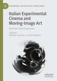 Vorderes Coverbild Italian Experimental Cinema and Moving-Image Art