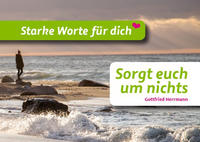 Vorderes Coverbild Sorgt euch um nichts