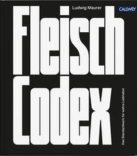 Vorderes Coverbild Fleisch-Codex