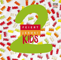 Vorderes Coverbild Feiert Jesus! Kids 2