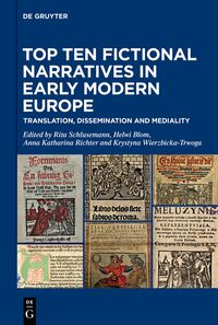 Vorderes Coverbild Top Ten Fictional Narratives in Early Modern Europe